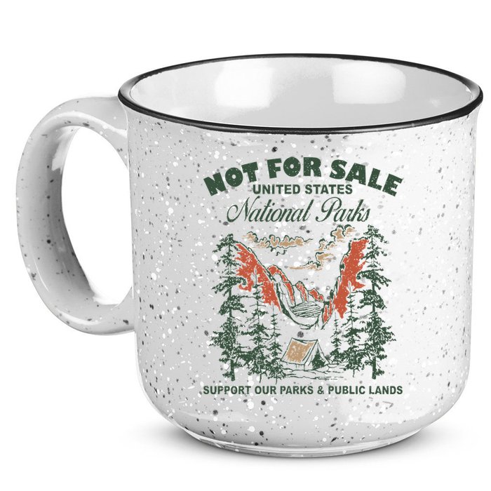 Not For Sale National Parks Support Our Parks 15oz Campfire Ceramic Mug