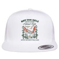 Not For Sale National Parks Support Our Parks Flatbill Hat