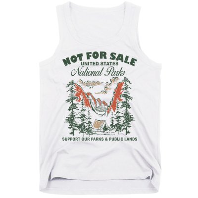 Not For Sale National Parks Support Our Parks Tank Top