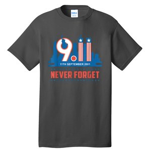 Never Forget September 11 2001 Memorial Day American Flag Tall T-Shirt