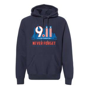 Never Forget September 11 2001 Memorial Day American Flag Premium Hoodie