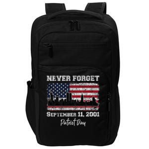 Never Forget September 11 2001 Memorial Day American Flag Impact Tech Backpack