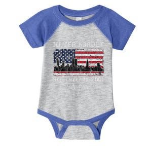 Never Forget September 11 2001 Memorial Day American Flag Infant Baby Jersey Bodysuit