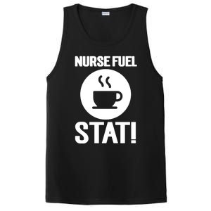 Nurse Fuel Stat Funny Coffee Meaningful Gift PosiCharge Competitor Tank