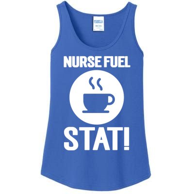 Nurse Fuel Stat Funny Coffee Meaningful Gift Ladies Essential Tank