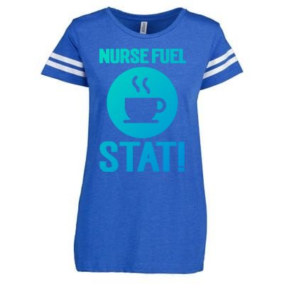 Nurse Fuel Stat Funny Coffee Meaningful Gift Enza Ladies Jersey Football T-Shirt