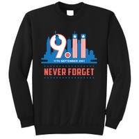 Never Forget September 11 2001 Memorial Day American Flag Sweatshirt