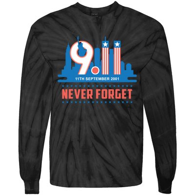 Never Forget September 11 2001 Memorial Day American Flag Tie-Dye Long Sleeve Shirt