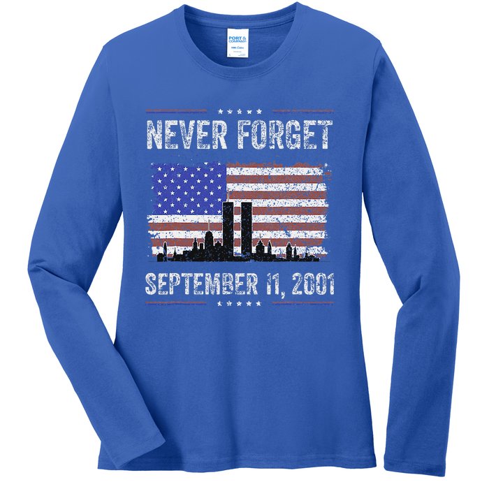 Never Forget September 11 2001 American Flag Ladies Long Sleeve Shirt