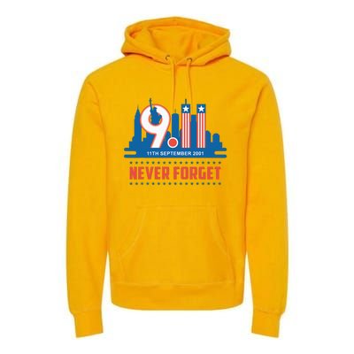 Never Forget September 11 2001 Memorial Day American Flag Premium Hoodie