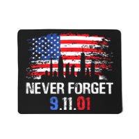 Never Forget September 11 2001 Memorial Day American Flag Mousepad