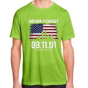 Never Forget September 11 2001 Memorial Day American Flag Adult ChromaSoft Performance T-Shirt