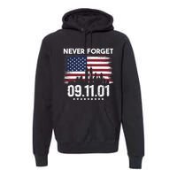 Never Forget September 11 2001 Memorial Day American Flag Premium Hoodie