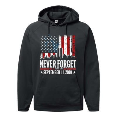 Never Forget September 11 2001 Memorial Day Performance Fleece Hoodie