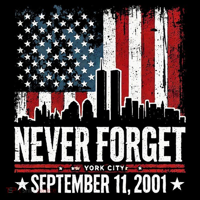 Never Forget September 11 2001 Memorial Day Long Sleeve Shirt