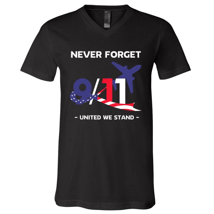 Never Forget September 11 2001 Memorial Day American Flag V-Neck T-Shirt