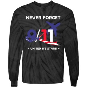 Never Forget September 11 2001 Memorial Day American Flag Tie-Dye Long Sleeve Shirt