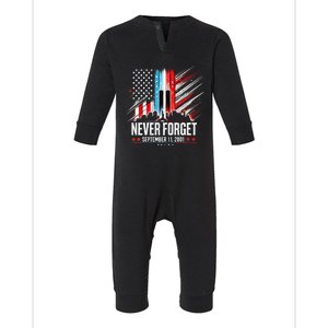 Never Forget September 11 2001 American Flag Infant Fleece One Piece