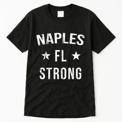 Naples Fl Strong Hometown Souvenir Vacation Florida Tall T-Shirt