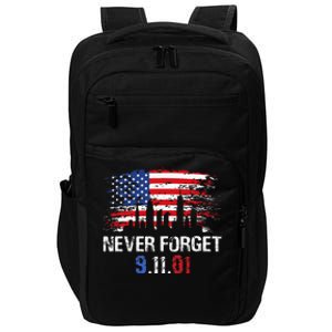 Never Forget September 11 2001 Memorial Day American Flag Impact Tech Backpack