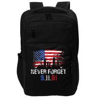 Never Forget September 11 2001 Memorial Day American Flag Impact Tech Backpack