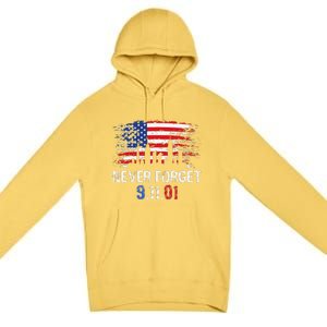 Never Forget September 11 2001 Memorial Day American Flag Gift Premium Pullover Hoodie