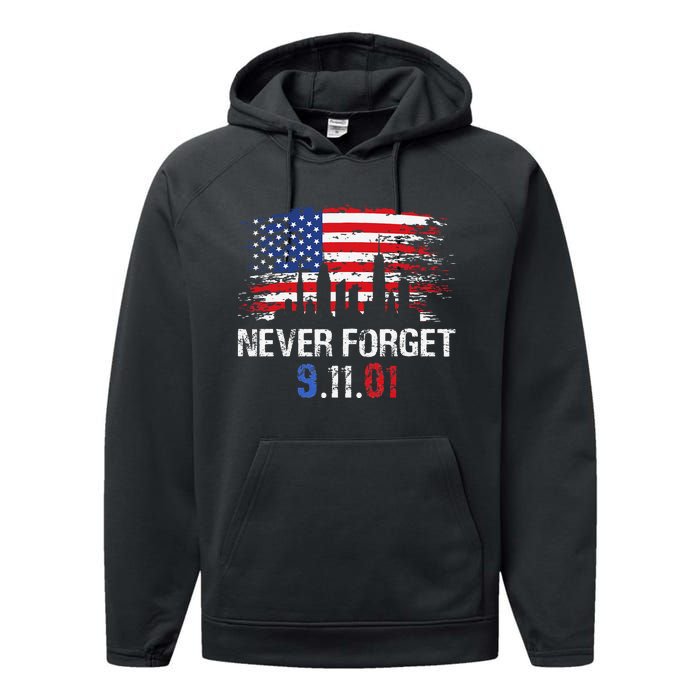 Never Forget September 11 2001 Memorial Day American Flag Gift Performance Fleece Hoodie