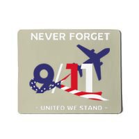 Never Forget September 11 2001 Memorial Day American Flag Gift Mousepad