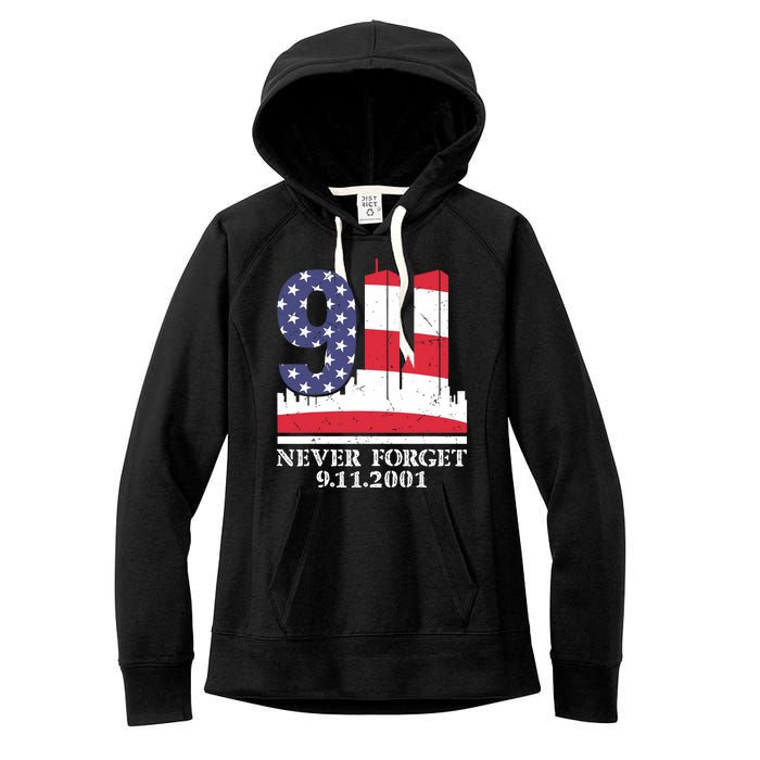 Never Forget September 11 2001 Memorial Day American Flag Women's Fleece Hoodie