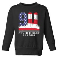 Never Forget September 11 2001 Memorial Day American Flag Toddler Sweatshirt