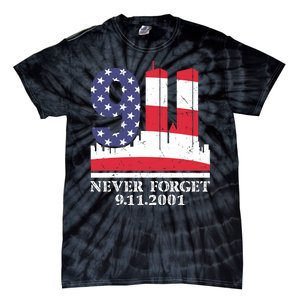 Never Forget September 11 2001 Memorial Day American Flag Tie-Dye T-Shirt