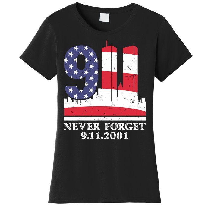 Never Forget September 11 2001 Memorial Day American Flag Women's T-Shirt