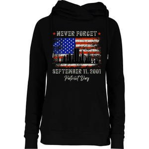 Never Forget September 11 2001 Memorial Day American Flag Womens Funnel Neck Pullover Hood