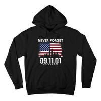 Never Forget September 11 2001 Memorial Day American Flag Tall Hoodie