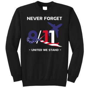 Never Forget September 11 2001 Memorial Day American Flag Sweatshirt