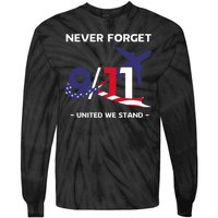 Never Forget September 11 2001 Memorial Day American Flag Tie-Dye Long Sleeve Shirt