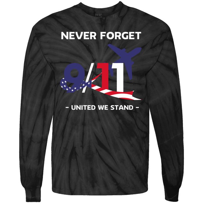 Never Forget September 11 2001 Memorial Day American Flag Tie-Dye Long Sleeve Shirt