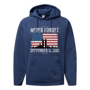 Never Forget September 11 2001 Memorial Day American Flag Gift Performance Fleece Hoodie