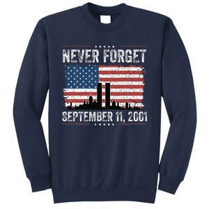 Never Forget September 11 2001 Memorial Day American Flag Gift Sweatshirt