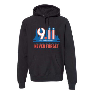 Never Forget September 11 2001 Memorial Day American Flag Premium Hoodie