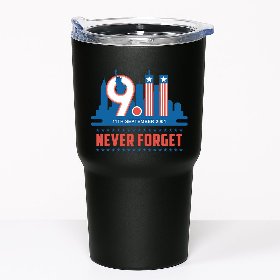 Never Forget September 11 2001 Memorial Day American Flag Tumbler