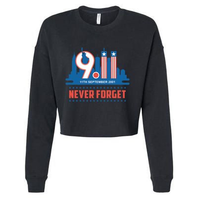 Never Forget September 11 2001 Memorial Day American Flag Cropped Pullover Crew