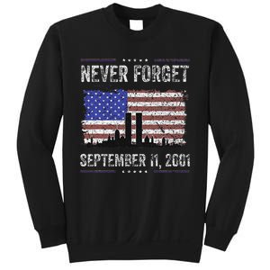 Never Forget September 11 2001 Memorial Day Sweatshirt