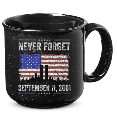 Never Forget September 11 2001 Memorial Day 15oz Campfire Ceramic Mug