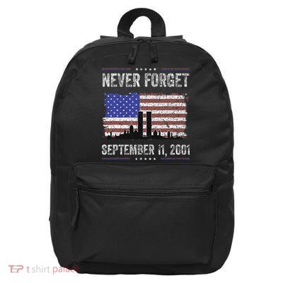Never Forget September 11 2001 Memorial Day 16 in Basic Backpack