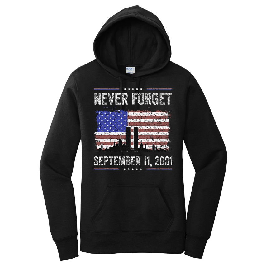 Never Forget September 11 2001 Memorial Day Women's Pullover Hoodie