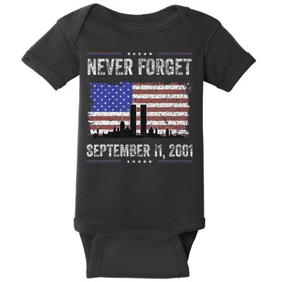 Never Forget September 11 2001 Memorial Day Baby Bodysuit