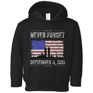 Never Forget September 11 2001 Memorial Day Toddler Hoodie