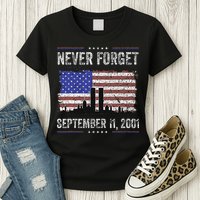 Never Forget September 11 2001 Memorial Day Womens T-Shirt