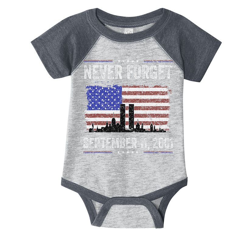 Never Forget September 11 2001 Memorial Day Infant Baby Jersey Bodysuit